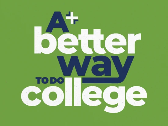 A Better Way to Do College campaign artwork